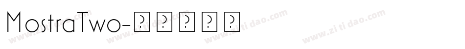 MostraTwo字体转换