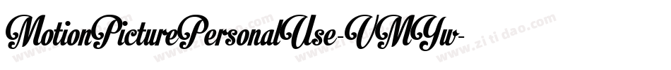 MotionPicturePersonalUse-VMYw字体转换