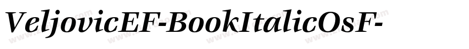 VeljovicEF-BookItalicOsF字体转换