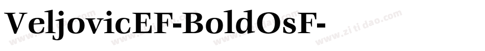 VeljovicEF-BoldOsF字体转换