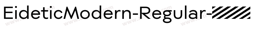 EideticModern-Regular字体转换
