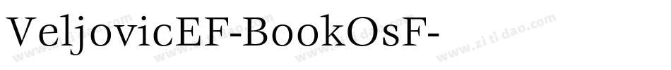 VeljovicEF-BookOsF字体转换
