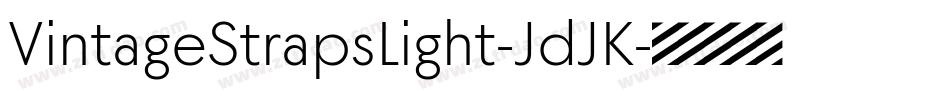 VintageStrapsLight-JdJK字体转换