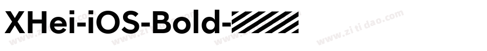 XHei-iOS-Bold字体转换