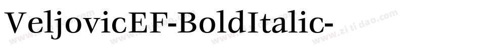VeljovicEF-BoldItalic字体转换
