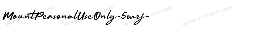 MountPersonalUseOnly-5wzj字体转换