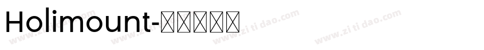 Holimount字体转换