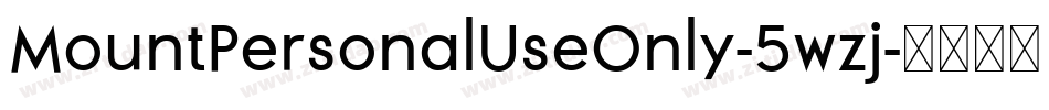 MountPersonalUseOnly-5wzj字体转换