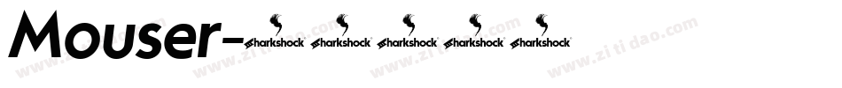 Mouser字体转换