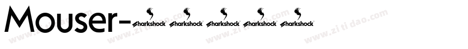 Mouser字体转换