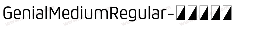 GenialMediumRegular字体转换