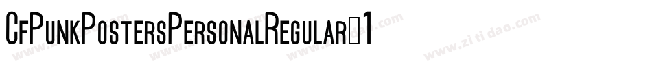 CfPunkPostersPersonalRegular-1G21j字体转换