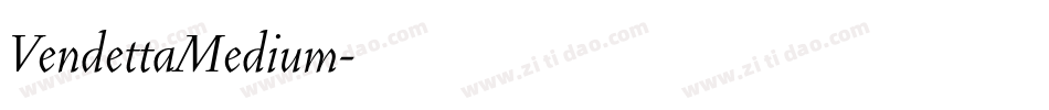 VendettaMedium字体转换