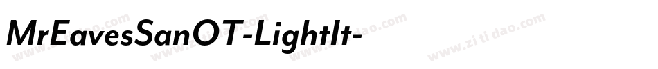 MrEavesSanOT-LightIt字体转换