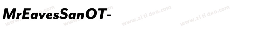 MrEavesSanOT字体转换