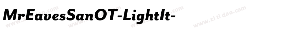 MrEavesSanOT-LightIt字体转换