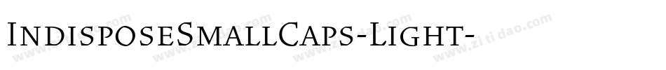 IndisposeSmallCaps-Light字体转换