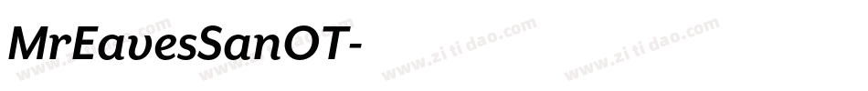 MrEavesSanOT字体转换