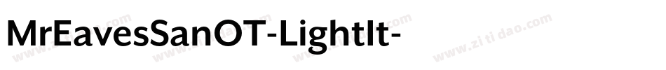 MrEavesSanOT-LightIt字体转换