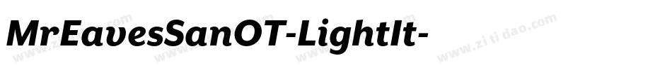 MrEavesSanOT-LightIt字体转换