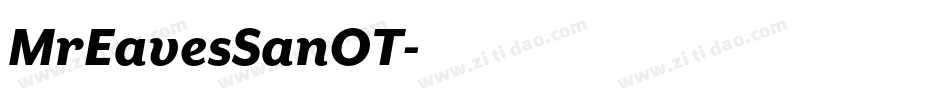 MrEavesSanOT字体转换