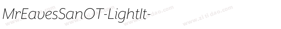 MrEavesSanOT-LightIt字体转换