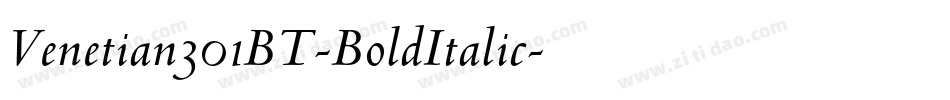 Venetian301BT-BoldItalic字体转换