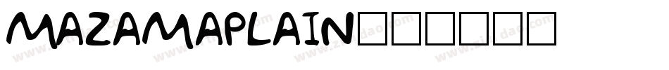MazamaPlain字体转换