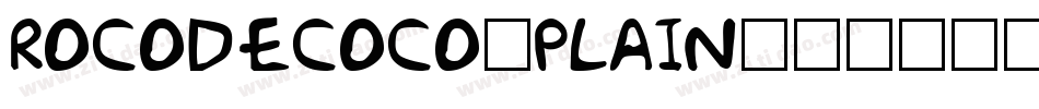 Rocodecoco-Plain字体转换