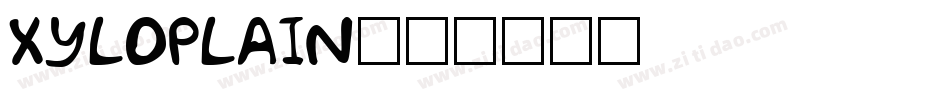 XyloPlain字体转换