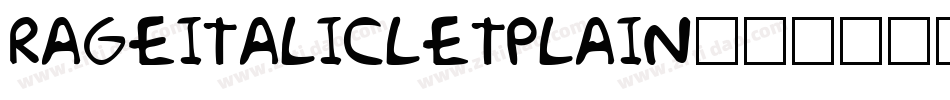 rageitalicletplain字体转换