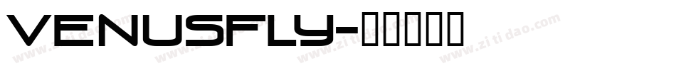 VENUSFLY字体转换