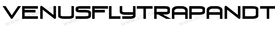 VENUSFLYTRAPANDTHEBUG字体转换