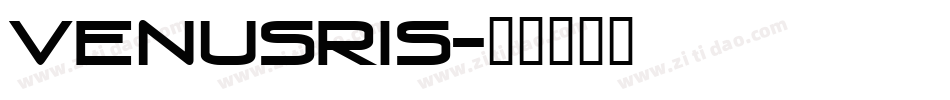 VENUSRIS字体转换