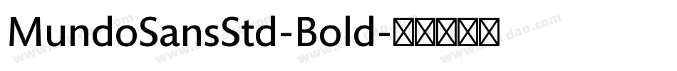 MundoSansStd-Bold字体转换