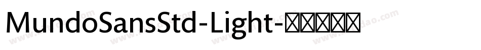 MundoSansStd-Light字体转换