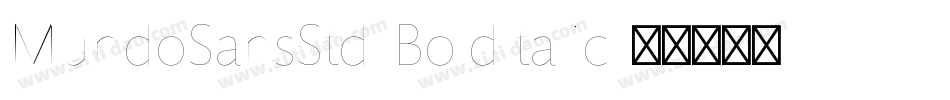 MundoSansStd-BoldItalic字体转换