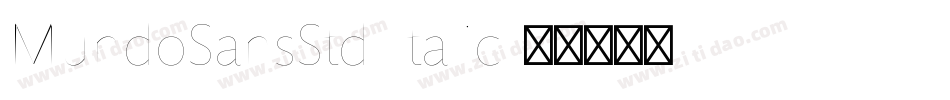 MundoSansStd-Italic字体转换