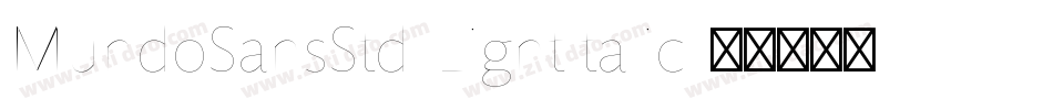 MundoSansStd-LightItalic字体转换