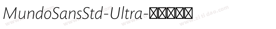 MundoSansStd-Ultra字体转换