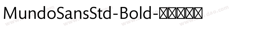 MundoSansStd-Bold字体转换