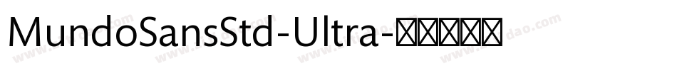 MundoSansStd-Ultra字体转换