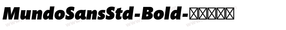 MundoSansStd-Bold字体转换