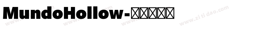 MundoHollow字体转换