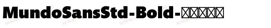 MundoSansStd-Bold字体转换
