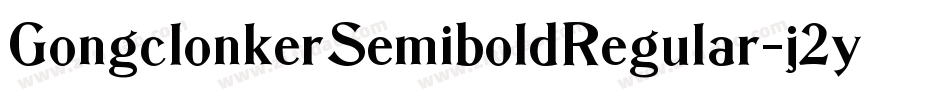 GongclonkerSemiboldRegular-j2yR字体转换