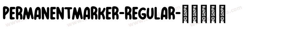 PermanentMarker-Regular字体转换