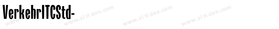 VerkehrITCStd字体转换