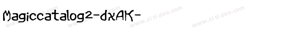 Magiccatalog2-dxAK字体转换