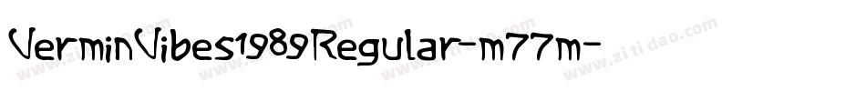VerminVibes1989Regular-m77m字体转换